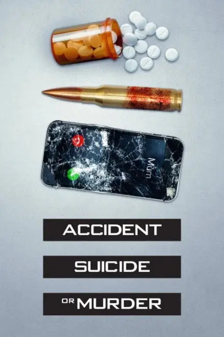 Accident Suicide Or Murder