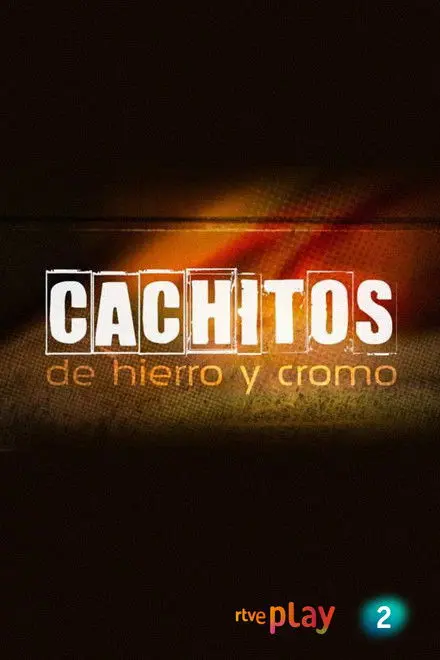 Cachitos De Hierro Y Cromo